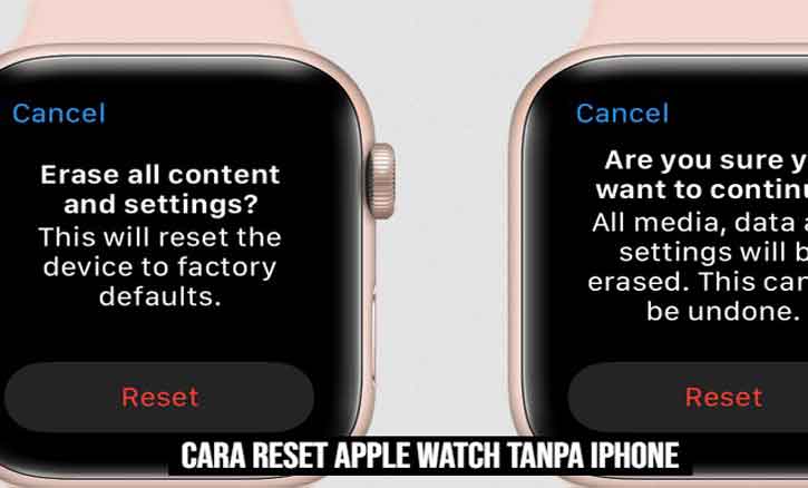 cara reset apple watch tanpa iphone