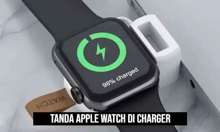 tanda apple watch di charger