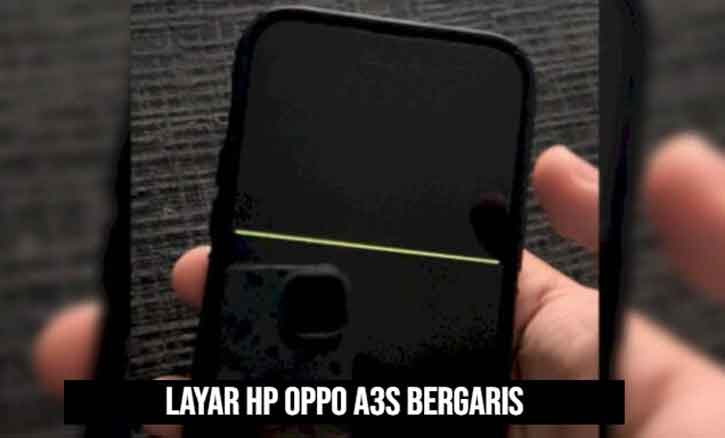 layar hp oppo a3s bergaris