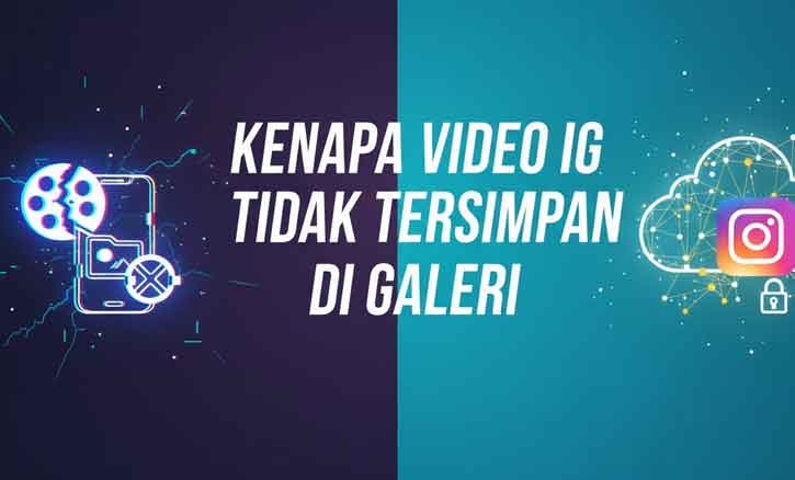 kenapa video ig tidak tersimpan di galeri